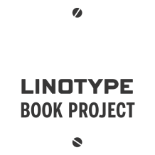 Linotype book project